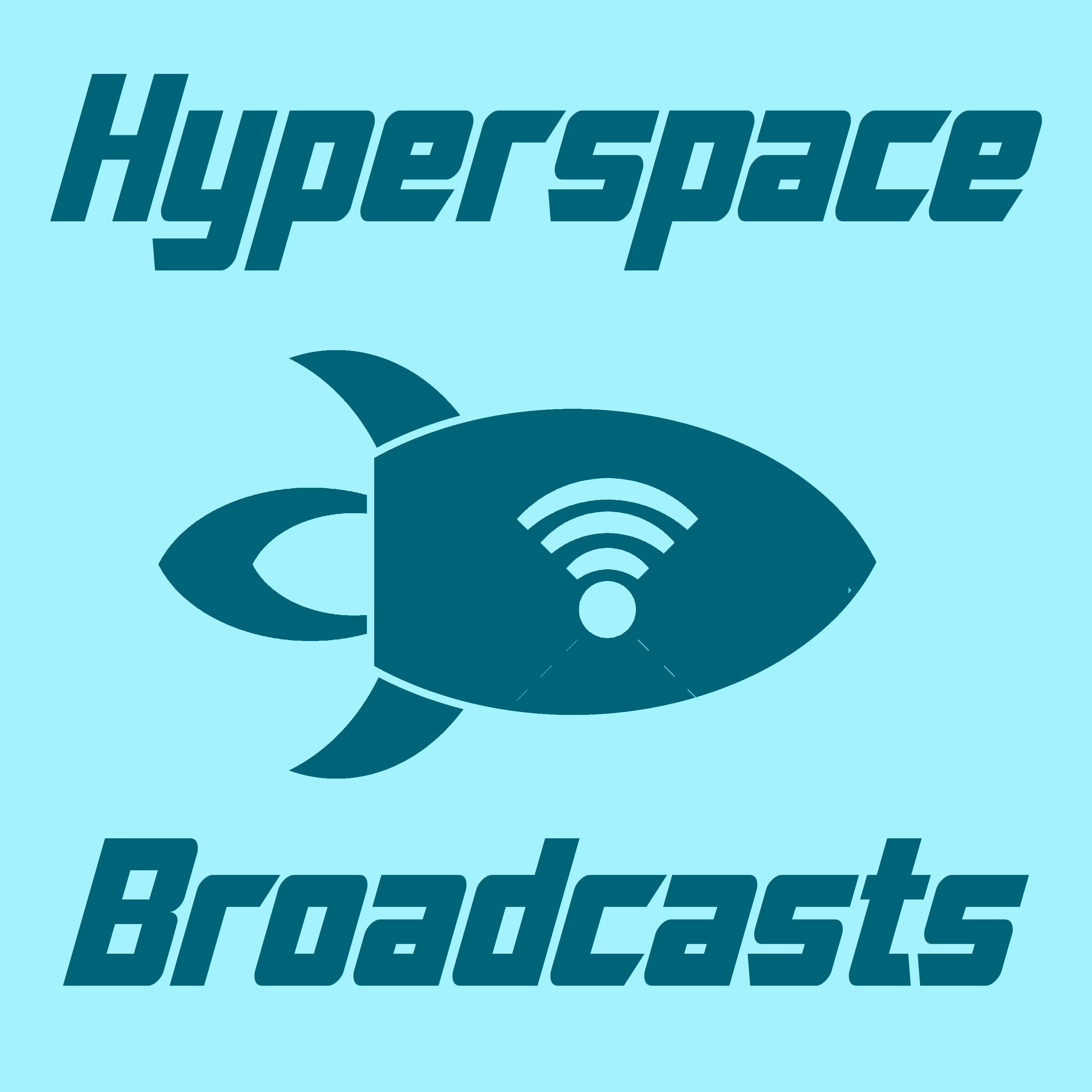 Hyperspace Broadcasts